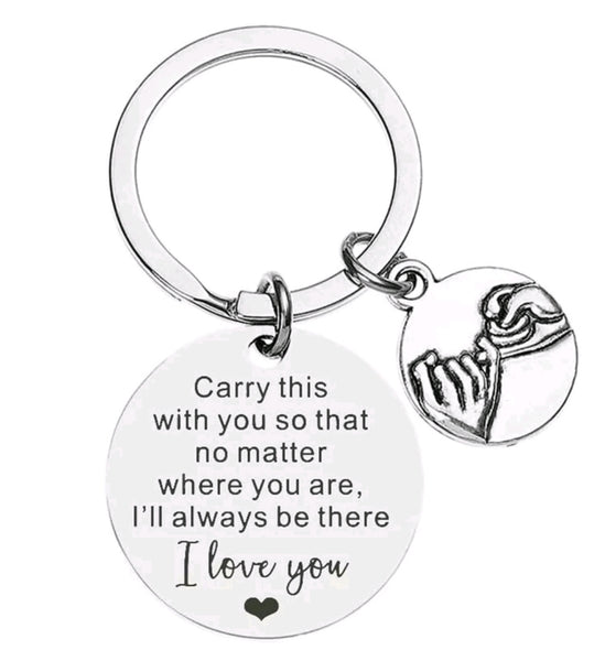 47  I'll Always Be There Keychain